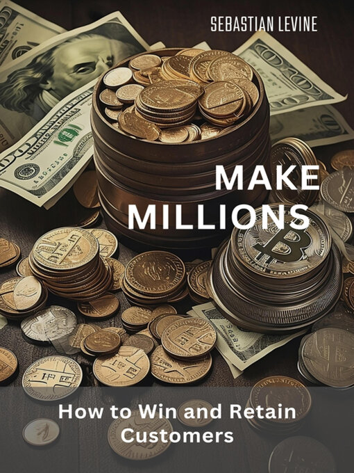 Title details for Make Millions by Sebastian Levine - Wait list